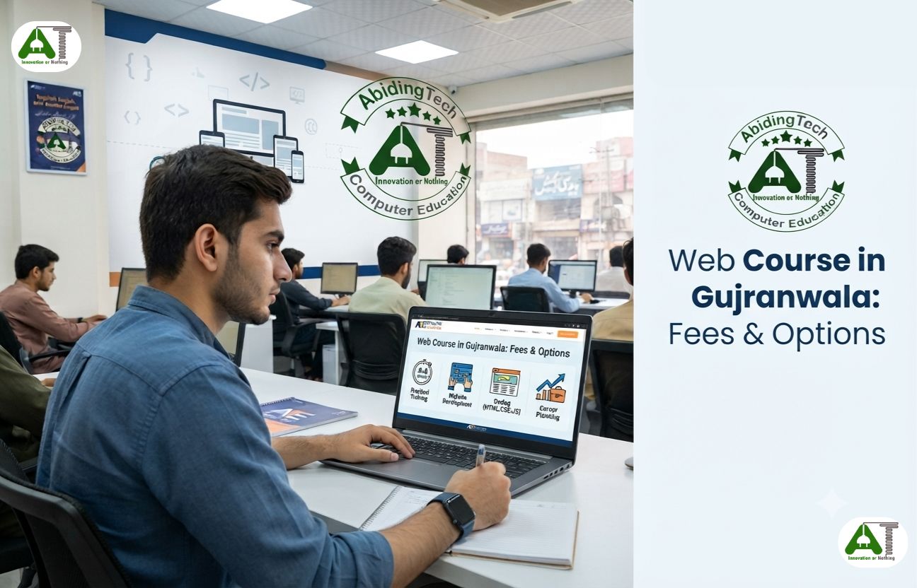 Web Course in Gujranwala Fees: Complete Price Guide 2026